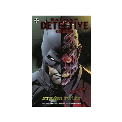 Batman Detective Comics 9 - Ztráta tváře - James Robinson BB Art