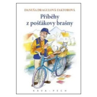 Příběhy z pošťákovy brašny - Danuša Dragulová-Faktorová, Marian Jaššo