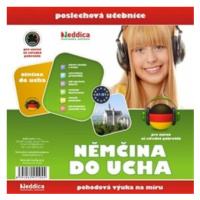 Němčina do ucha - kolektiv autorů - audiokniha