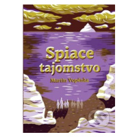 Spiace tajomstvo - Martin Vopěnka - kniha z kategorie Beletrie pro děti