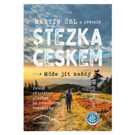 Stezka Českem - Martin Úbl Jota