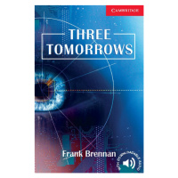 Cambridge English Readers 1 Three Tomorrows Cambridge University Press