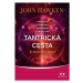 Tantrická cesta k transformaci - John Hawken