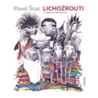 Lichožrouti - Pavel Šrut - audiokniha