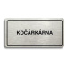 Accept Piktogram "KOČÁRKÁRNA" (160 × 80 mm) (stříbrná tabulka - černý tisk)