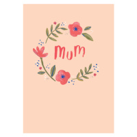 Ilustrace Mum floral wreath, Laura Irwin, 26.7 × 40 cm