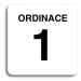 Accept Piktogram "ordinace 1" (80 × 80 mm) (bílá tabulka - černý tisk bez rámečku)