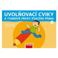 Český jazyk - Uvolňovací cviky a tvarové prvky psacího písma 1/GM nová generace - Karla Černá, M