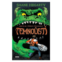 Temnoústí - Shane Hegarty