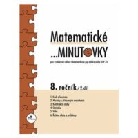 Matematické minutovky pro 8. ročník / 2. díl - Pro vzdělávací oblast Matematika a její aplykace 