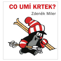 Co umí Krtek?