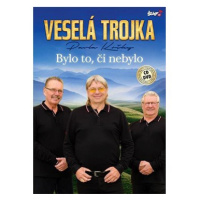 Veselá trojka: Bylo to, či nebylo (CD+DVD) - CD