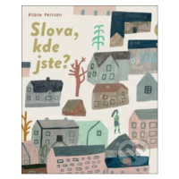 Slova, kde jste? - Klara Persson - kniha z kategorie Beletrie pro děti