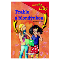 Divoška Lilly Trable s blondýnkou