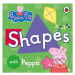 Peppa Pig: Shapes - kniha z kategorie Pohádky