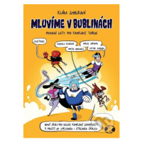 Mluvíme v Bublinách - Klára Smolíková - kniha z kategorie Naučné knihy