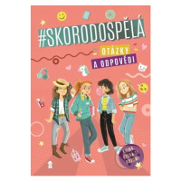 Skorodospělá (Otázky a odpovědi) - Joanna Błędzka, Marta Kawczyńska - kniha z kategorie Naučné k