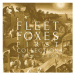 Fleet Foxes: First Collection 2006-2009 (4xCD) - CD