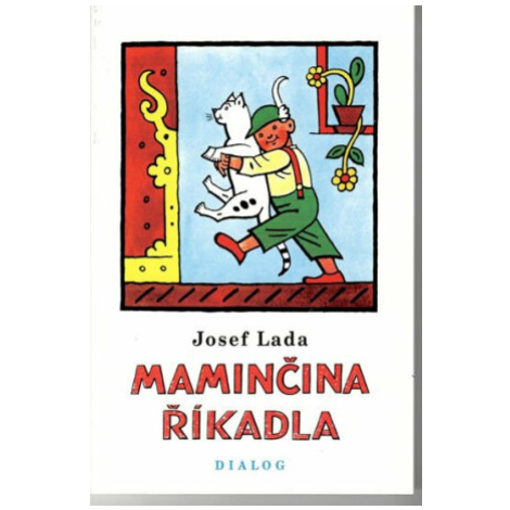 Maminčina říkadla - Josef Lada DIALOG