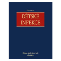 Dětské infekce - kolektiv, Helena Ambrožová