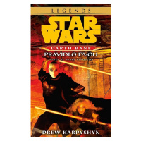 STAR WARS Darth Bane 2. Pravidlo dvou