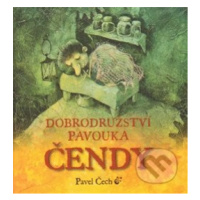 Dobrodružství pavouka Čendy 1. - Pavel Čech - kniha z kategorie Pohádky