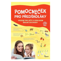 Pomocníček pro předškoláky - sluchové vnímání - Eva Rádlová, Anna Bergmanová