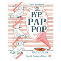 The Píp Pap Pop | Emma Pecháčková