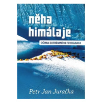 Něha Himálaje - Petr Jan Jurečka