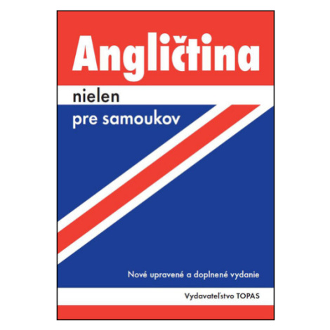 Angličtina nielen pre samoukov - Ludmila Kollmannová