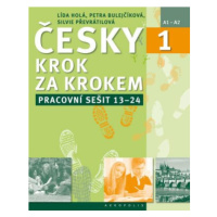 Česky krok za krokem 1. - Pracovní sešit Lekce 13–24 - Lída Holá, Petra Bulejčíková, Silvie Přev