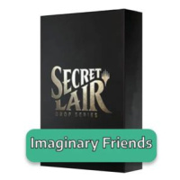 Secret Lair Drop Series: August Superdrop 2022: Imaginary Friends