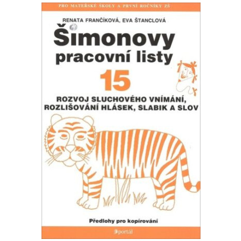 ŠPL 15 - Rozvoj sluchového vnímání - Renáta Frančíková, Eva Štanclová Portál