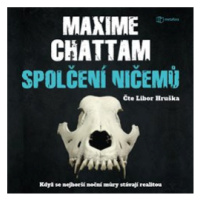 Spolčení ničemů - Maxime Chattam