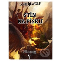 Lone Wolf 5: Stín na písku (gamebook) - Joe Dever - kniha z kategorie Beletrie