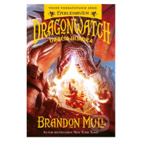 Dragonwatch: Dračia hliadka (Voľné pokračovanie série Fablehaven) - kniha z kategorie Fantasy