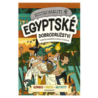 Histronauti Egyptské dobrodružství