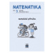 Matematika pro 3. r. ZŠ, metodická příručka - Miroslava Čížková Pišlova