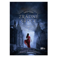 Zrádné srdce | Jana Jašová, Mary E. Pearsonová