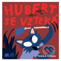 Hubert se vzteká - Nikola Hoření - kniha z kategorie Básničky