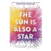 The Sun is Also a Star - Nicola Yoon - kniha z kategorie Beletrie pro děti