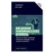 Jak správně rozhodovat a řešit problémy - Naučte se rychle a efektivně překonávat překážky a čin