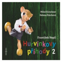 Hurvínkovy příhody 2 - František Nepil - audiokniha