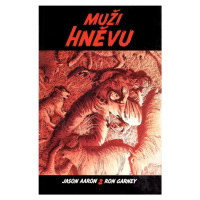 Muži hněvu - Jason Aaron