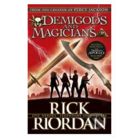 Demigods and Magicians (Three Stories from the World of Percy Jackson and the Kane Chronicles) -