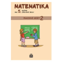Matematika pro 5. ročník základní školy - Pracovní sešit 2 - Ivana Vacková, Ludmila Fajfrlíková,
