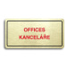 Accept Piktogram "OFFICES - KANCELÁŘE" (160 × 80 mm) (zlatá tabulka - barevný tisk)