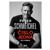 Peter Schmeichel: číslo jedna XYZ