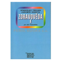 Zdravověda I - Pro 1 ročník UO Kosmetička