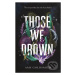 Those We Drown - Amy Goldsmith - kniha z kategorie Sci-fi, fantasy a komiksy